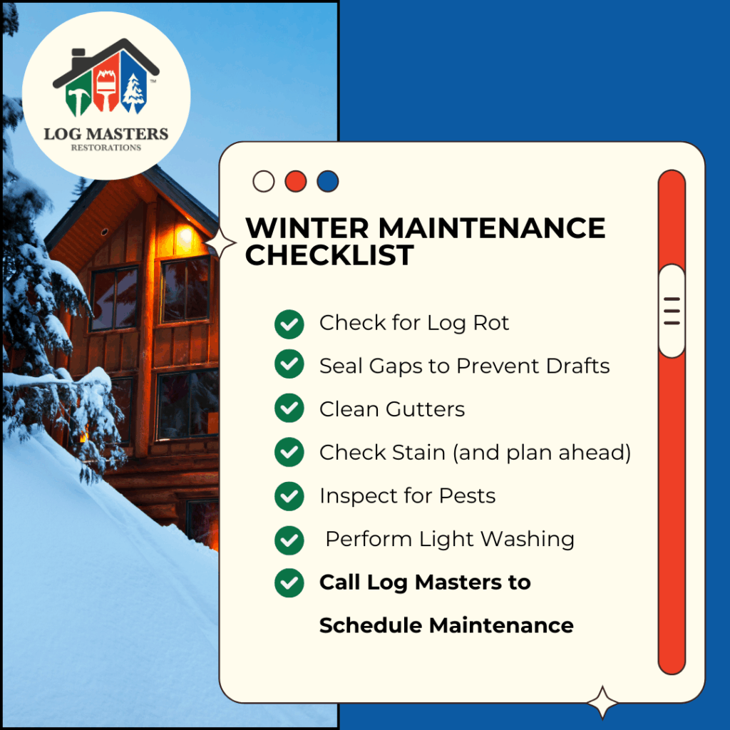 A Log Home Maintenance Checklist for Winter